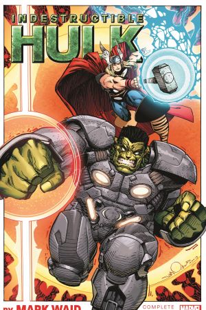 Indestructible Hulk by Mark Waid: The Complete Collection (Trade Paperback)