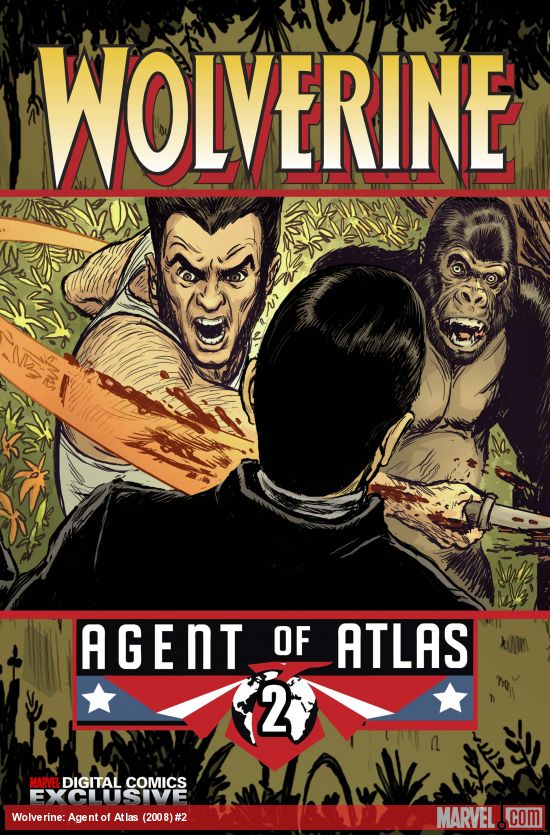 Wolverine: Agent of Atlas (2008) #2