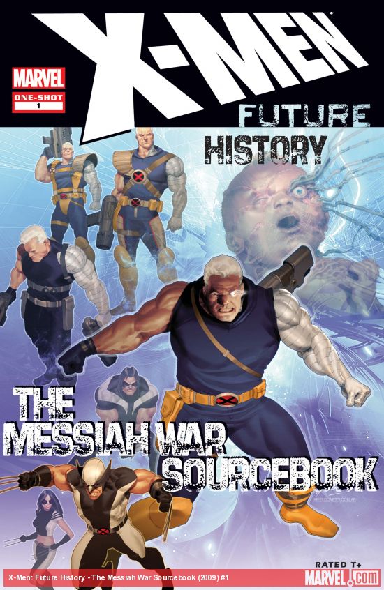 X-Men: Future History - The Messiah War Sourcebook (2009) #1