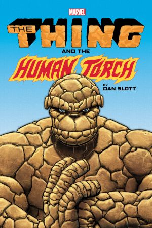 The Thing & The Human Torch By Dan Slott (Trade Paperback)