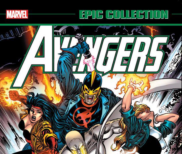 AVENGERS EPIC COLLECTION: THE GATHERERS STRIKE! TPB #1