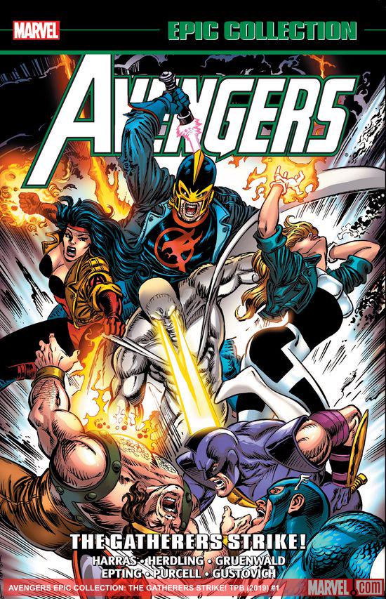 Avengers Epic Collection: The Gatherers Strike! (Trade Paperback)
