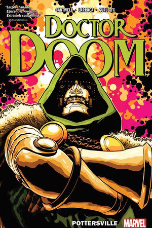 Doctor Doom Vol. 1: Pottersville (Trade Paperback)