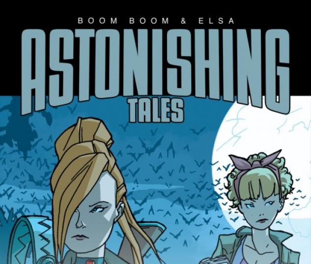 Astonishing Tales: One Shots (Boom Boom & Elsa) (2009) #1