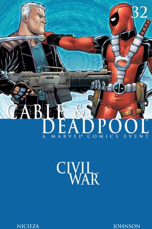 Cable & Deadpool #32 