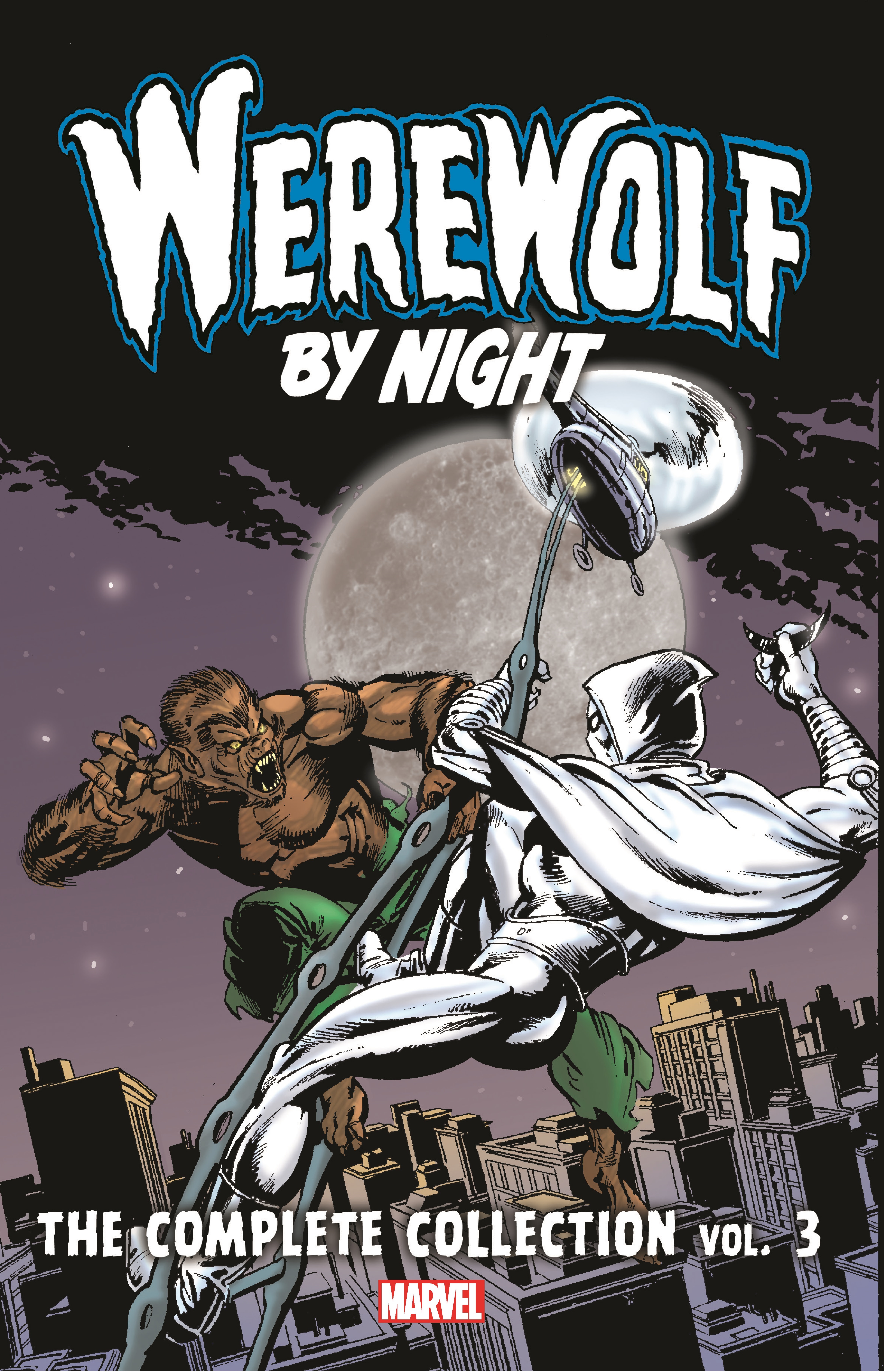 Werewolf by Night: The Complete Collection Vol. 3 (Trade Paperback)