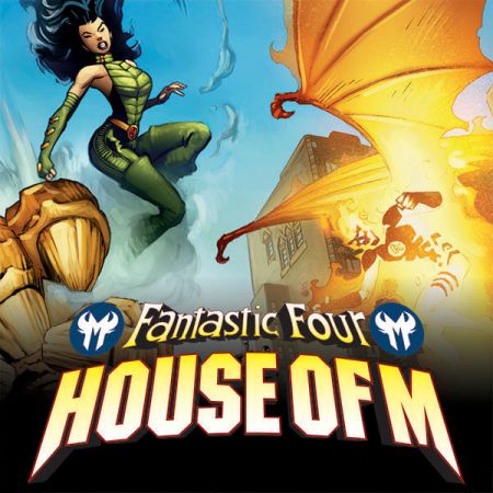FANTASTIC FOUR: HOUSE OF M (2005)