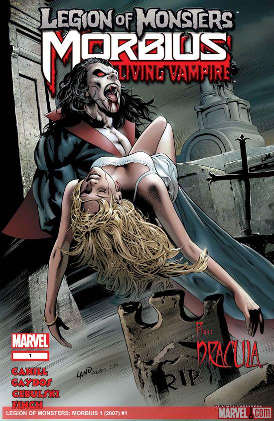Legion of Monsters: Morbius (2007) #1