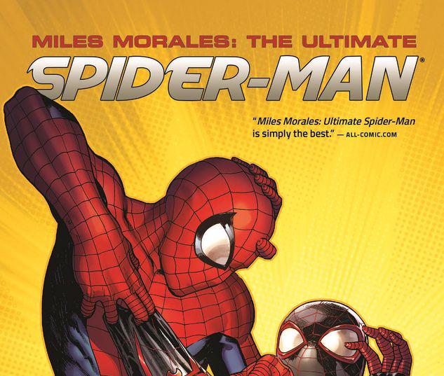 SPIDER-MAN: MILES MORALES VOL. 1 by Brian Michael Bendis, Sara