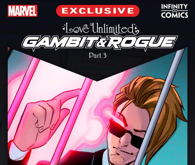 Love Unlimited: Gambit and Rogue Infinity Comic #63