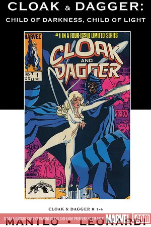 CLOAK & DAGGER: CHILD OF DARKNESS, CHILD OF LIGHT (Hardcover)