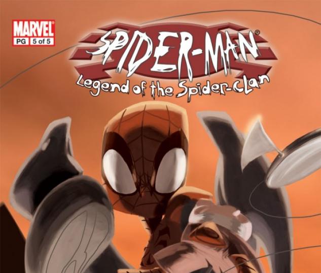 SPIDER-MAN: LEGEND OF THE SPIDER-CLAN #5