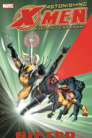 Astonishing X-Men Vol. 1: Gifted (Trade Paperback)