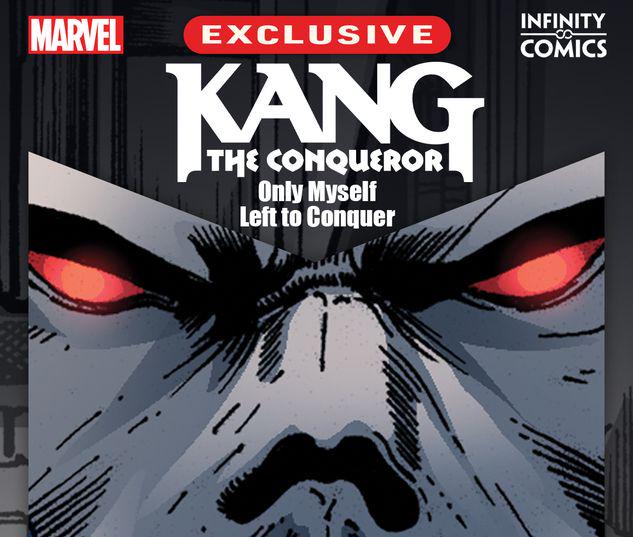 Kang the Conqueror: Only Myself Left to Conquer Infinity Comic #4