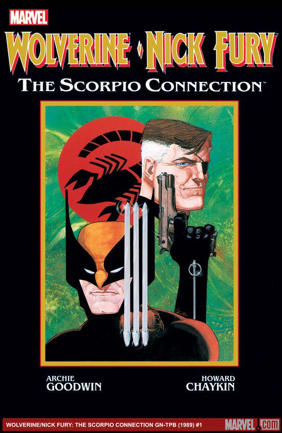 WOLVERINE/NICK FURY: THE SCORPIO CONNECTION GN-TPB (Trade Paperback)