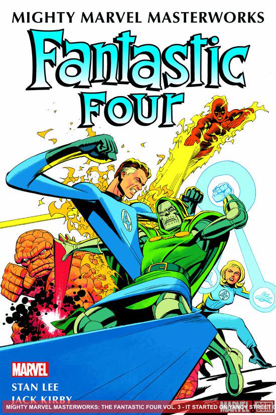 Mighty Marvel Masterworks: The Fantastic Four Vol. 3 - It Started On Yancy Street (Trade Paperback)