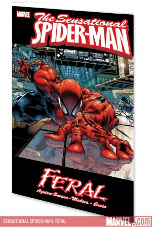 Sensational Spider-Man: Feral (Trade Paperback)