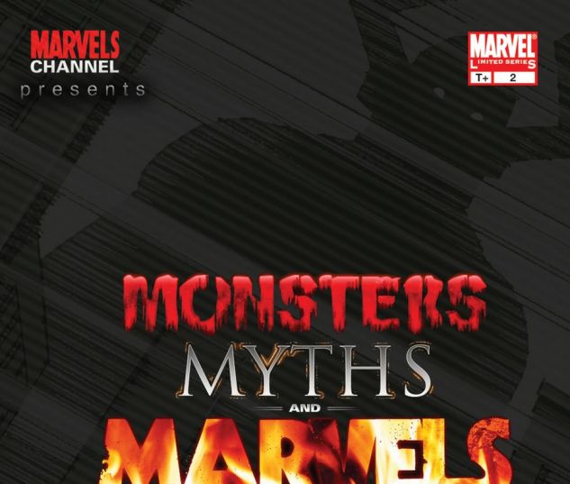 The Marvels Channel: Monsters, Myths, and Marvels (2008) #2