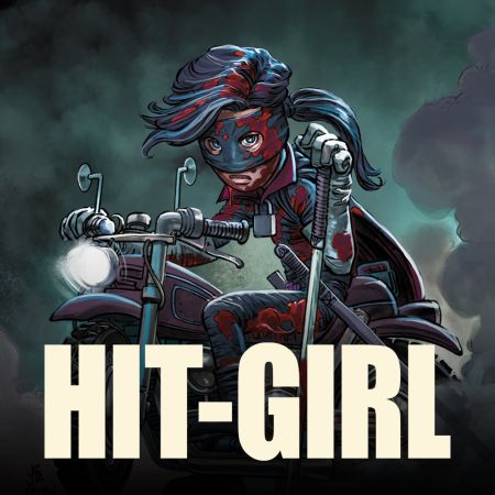 Hit-Girl (2012 - Present)