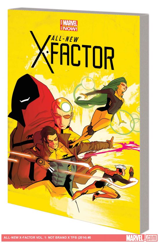 ALL-NEW X-FACTOR VOL. 1: NOT BRAND X TPB (Trade Paperback)