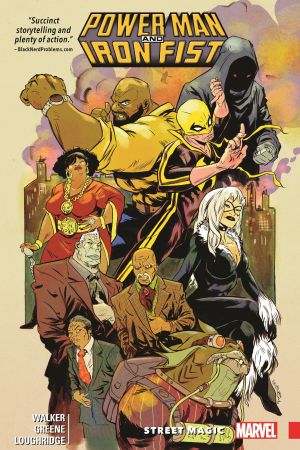 Power Man and Iron Fist Vol. 3: Street Magic (Trade Paperback)