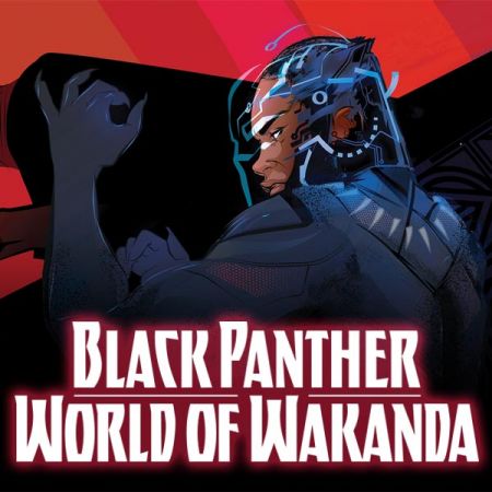 Black Panther: World of Wakanda (2016 - 2017)