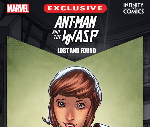 Ant-Man and the Wasp: Lost and Found Infinity Comic #8
