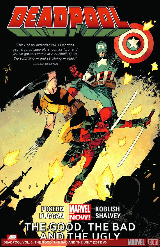 DEADPOOL VOL. 3: THE GOOD, THE BAD AND THE UGLY (Trade Paperback)