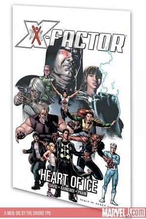 X-Factor Vol. 4: Heart of Ice (Trade Paperback)