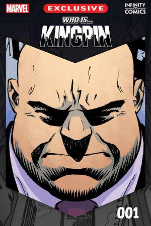 Who Is...? Kingpin Infinity Comic (2024) #1