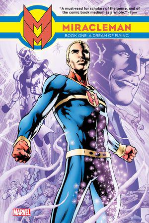 Miracleman Book 1: A Dream of Flying (Trade Paperback)