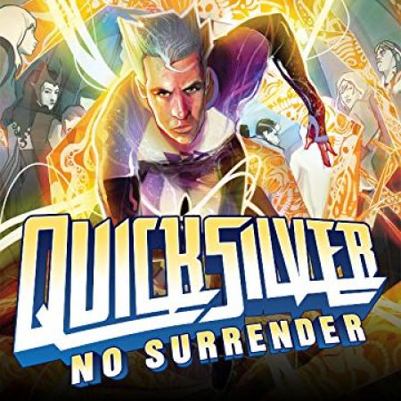 Quicksilver: No Surrender (2018)