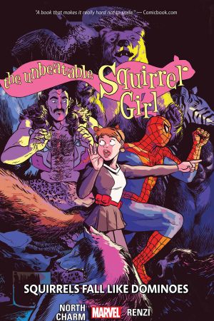 The Unbeatable Squirrel Girl Vol. 9: Squirrels Fall Like Dominoes (Trade Paperback)