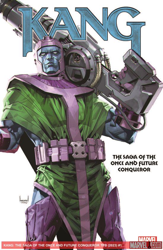 Kang: The Saga Of The Once And Future Conqueror (Trade Paperback)