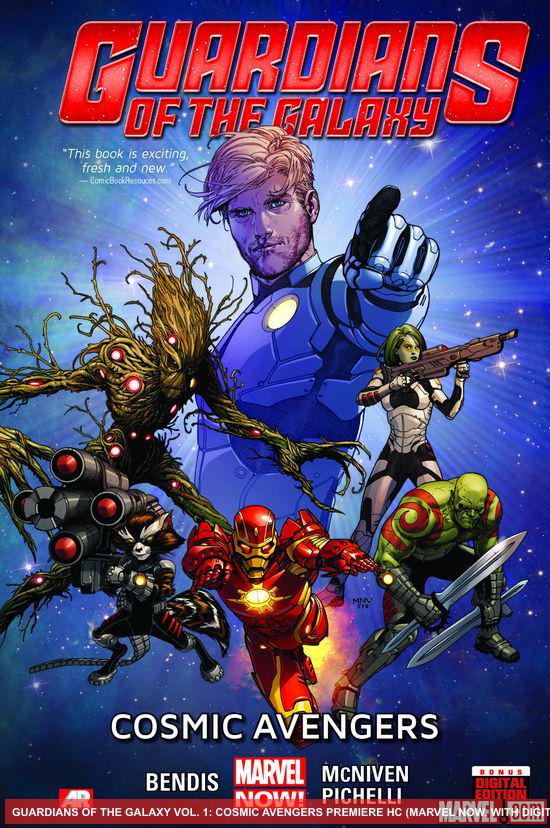 GUARDIANS OF THE GALAXY VOL. 1: COSMIC AVENGERS PREMIERE HC (MARVEL NOW, WITH DIGITAL CODE) (Trade Paperback)