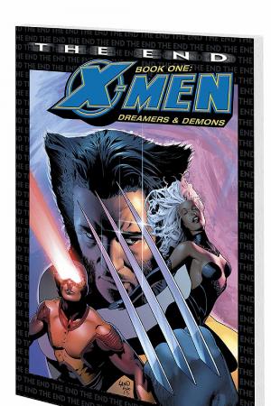 X-Men: The End Book One: Dreamers & Demons (Trade Paperback)