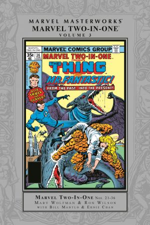 Marvel Masterworks: Marvel Two-In-One Vol. 3 (Hardcover)
