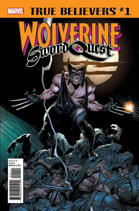 True Believers: Wolverine - Sword Quest (2018) #1 | Comic Issues