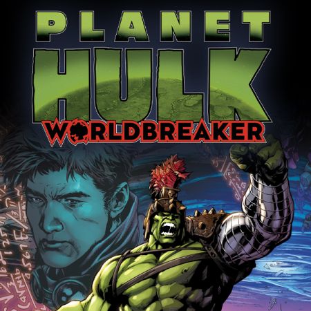 Planet Hulk: Worldbreaker (2022 - 2023)