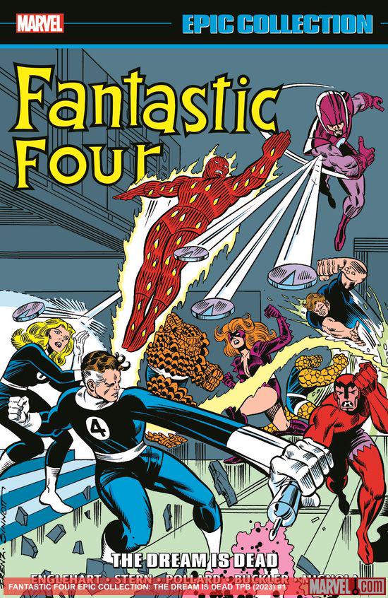 Fantastic Four Epic Collection: The Dream Is Dead (Trade Paperback)