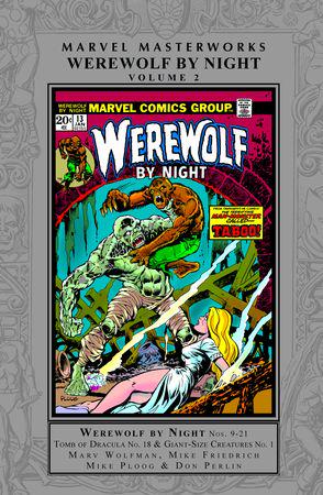 MARVEL MASTERWORKS: WEREWOLF BY NIGHT VOL. 2 HC (Hardcover)