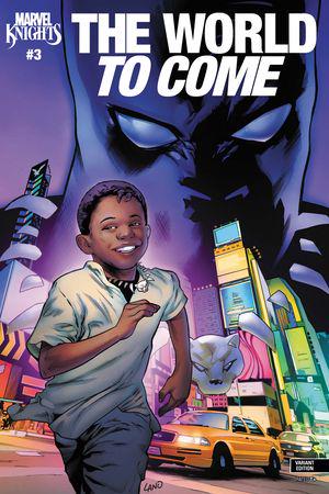 Marvel Knights: The World to Come (2025) #3 | Comic Issues | Marvel