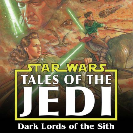 Star Wars: Tales Of The Jedi - Dark Lords Of The Sith