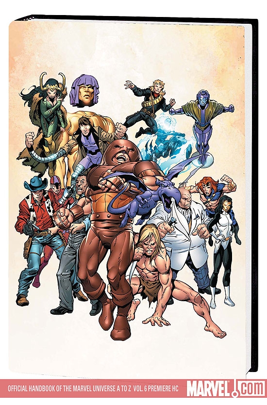 Official Handbook of the Marvel Universe a to Z Vol. 6 Premiere (Hardcover)