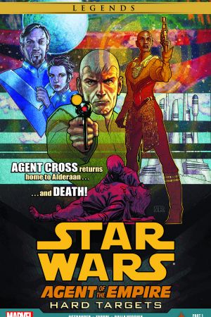 Star Wars: Agent Of The Empire - Hard Targets #1