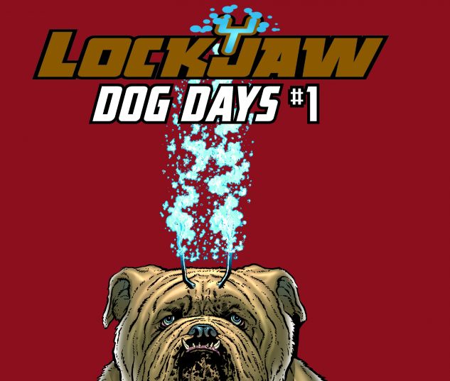 cover from Lockjaw: Dog Days (2017) #91050
