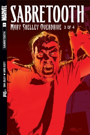 Sabretooth: Mary Shelley Overdrive #3