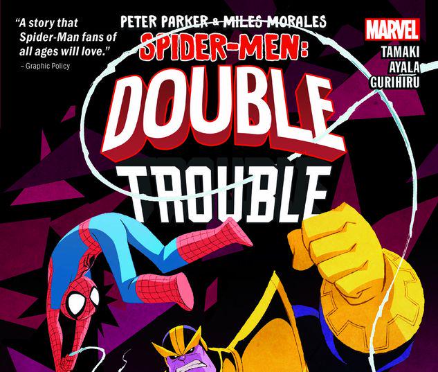 PETER PARKER & MILES MORALES: SPIDER-MEN DOUBLE TROUBLE GN-TPB #1