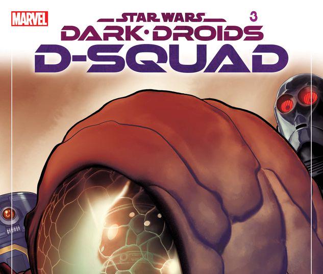 Star Wars: Dark Droids - D-Squad #3