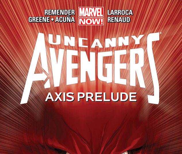 Uncanny Avengers Vol. 5: Axis Prelude #0